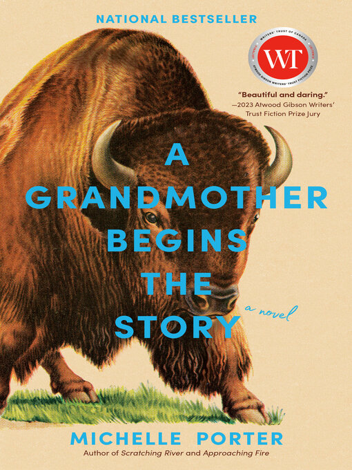 Title details for A Grandmother Begins the Story by Michelle Porter - Wait list